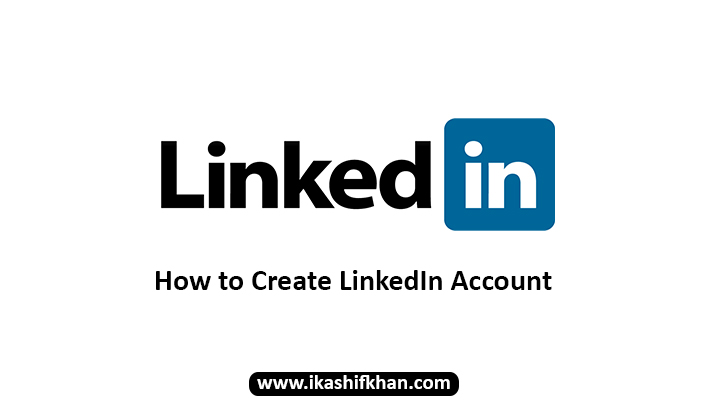 How-to-Create-LinkedIn-Account