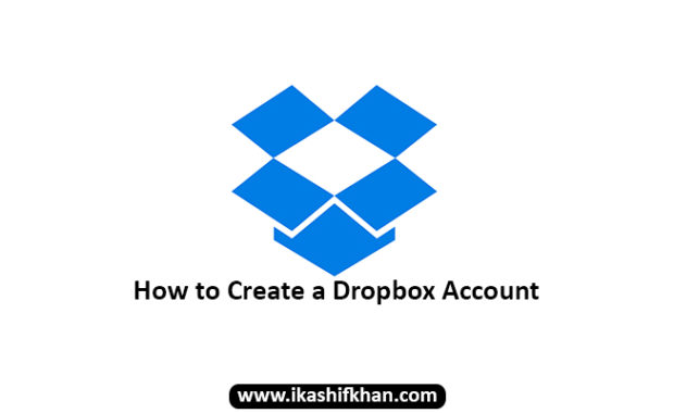 How-to-Create-a-Dropbox-Account-ikashif-khan